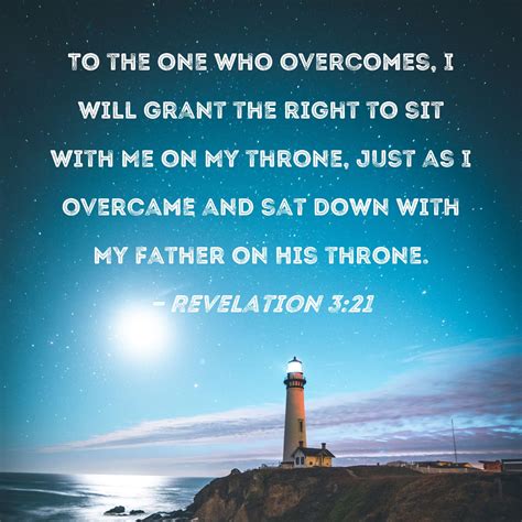 Revelation 321 To The One Who Overcomes I Will Grant The Right To Sit