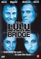 Lulu On The Bridge (Dvd), Richard Edson | Dvd's | bol