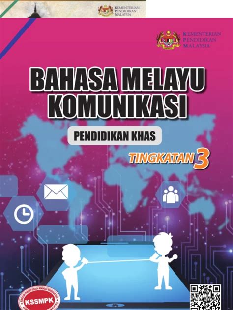 Buku Teks Digital Bahasa Melayu Komunikasi Pendidikan Khas Tingkatan