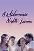 A Midsummer Night's Dream (2017) — The Movie Database (TMDB)