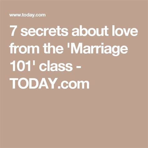 7 secrets to a loving lasting relationship from the marriage 101 class marriage love and