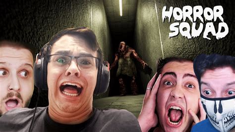 Horror Squad Com Os Amigos Noitada Youtube