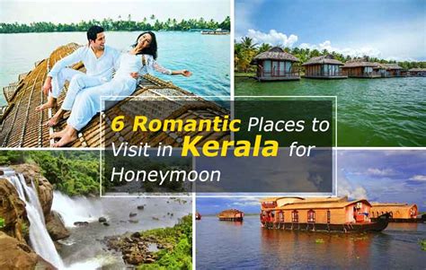 Romantic Places To Visit In Kerala Honeymoon Places In Kerala