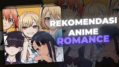 Rekomendasi Anime Romance Terbaik Sepanjang Masa Youtube