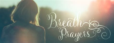 Breath Prayers Cold Spring Church