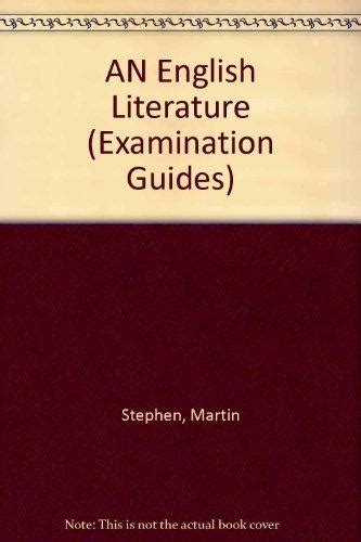 An English Literature Examination Guides S Stephen Martin