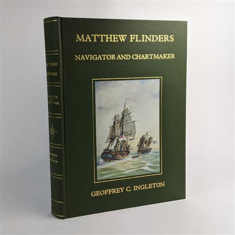 Matthew Flinders Navigator And Chartmaker The Book Merchant Jenkins