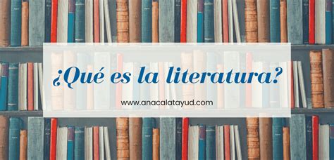 ¿qué Es La Literatura Utopía Ana Calatayud L