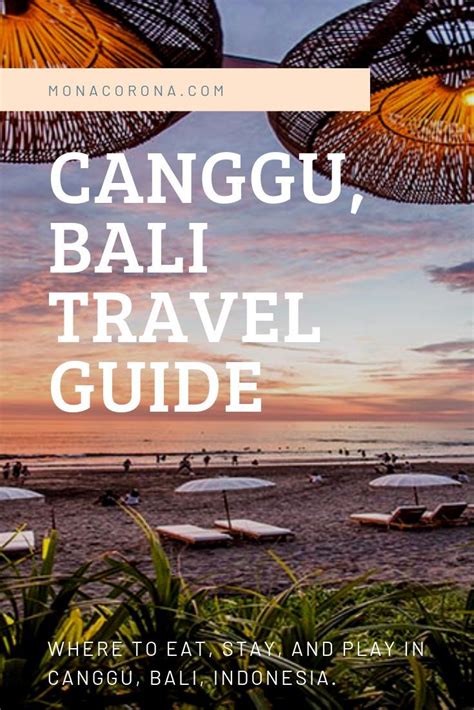 What To Do In Canggu The Ultimate And Complete Guide To Canggu Bali