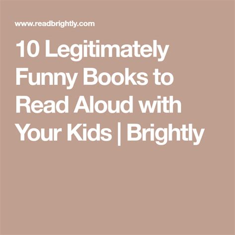 11 Legitimately Funny Books To Read Aloud With Your Kids Brightly