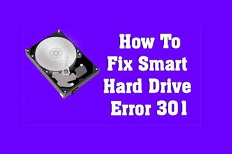 Solved How To Disable Smart Hard Disk Error 301 Top 3 Fixes Hard Disk Best Home Automation