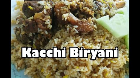 Kacchi Biryani Best Kacchi Biryani In Dhaka Haji Nanna Biryani Old