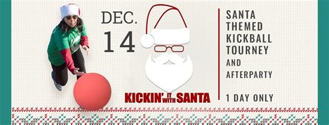 Kickin It With Santa Kickball Tournament Volo Sports Formerly Sf Social