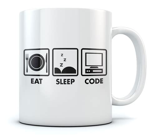 Eat Sleep Code Coffee Mug Geek T Idea Funny Programmer Coder Tea