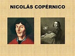 PPT - NICOLÁS COPÉRNICO PowerPoint Presentation, free download - ID:3021254