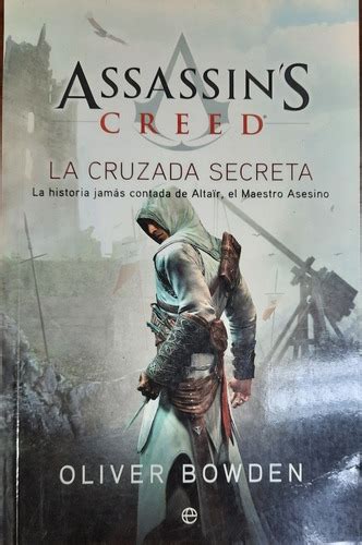 Assassin S Creed La Cruzada Secreta Mercado Libre