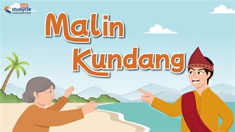 Kisah Malin Kundang Dongeng Anak Bahasa Indonesia Cerita Rakyat