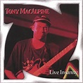 Live Insanity by Tony MacAlpine on Amazon Music - Amazon.co.uk
