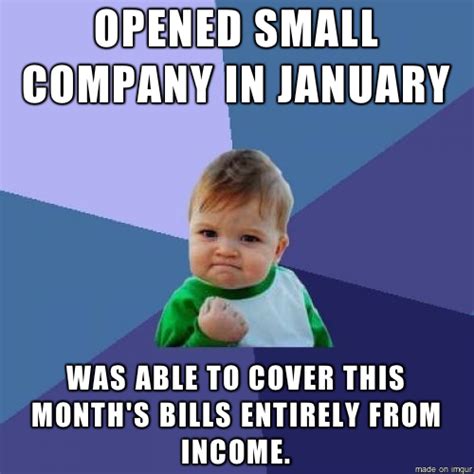 As A First Time Small Business Owner This Is Huge Meme Guy