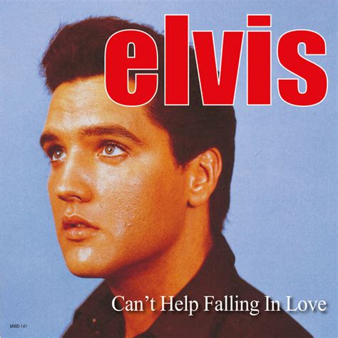Cant Help Falling In Love Compilation By Elvis Presley Spotify