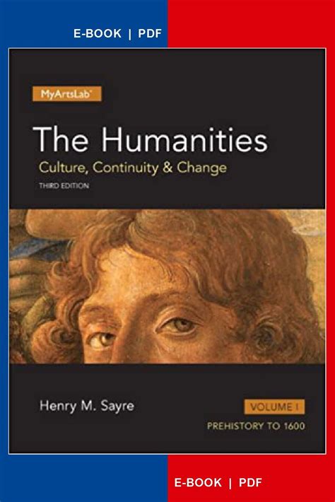 The Humanities Culture Continuity And Change Volume 1 3rd Edition