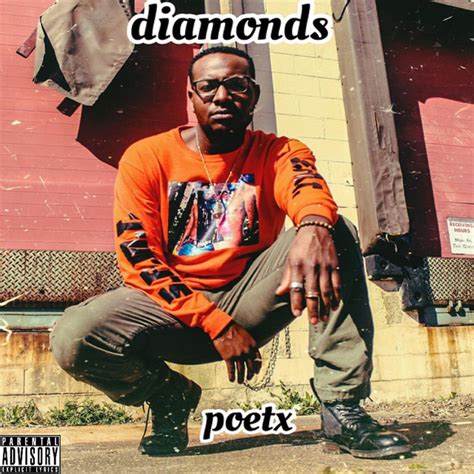 Diamonds Song And Lyrics By Poetx Spotify