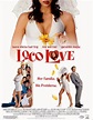Loco Love - Film (2003) - SensCritique