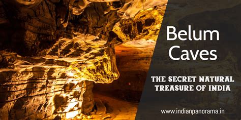 Belum Caves The Secret Natural Treasure Of India Indian Panorama