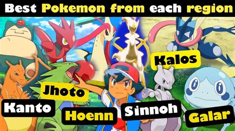 Strongest Pokemon From Each Region Best Non Legendary Pokemon Of All