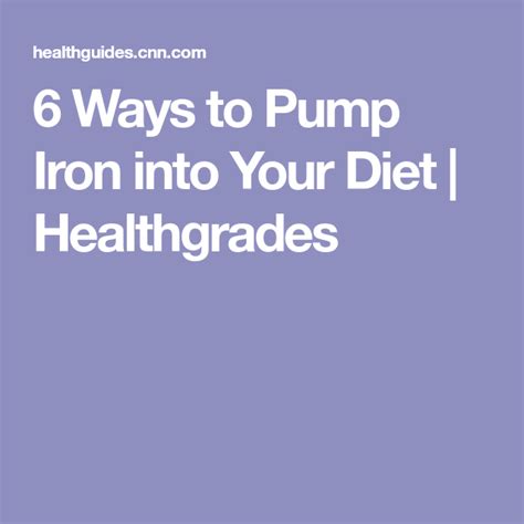 6 Ways To Pump Iron Into Your Diet Diet Iron Rich Foods Iron