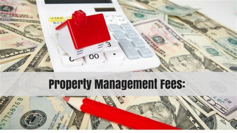 All You Need To Know About Property Management Fees