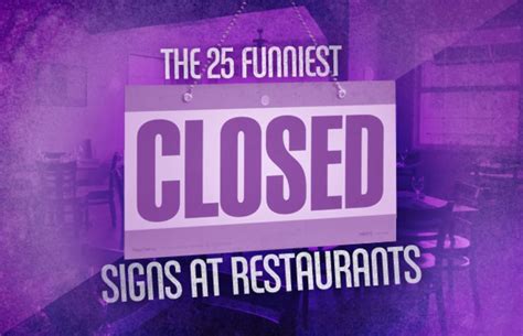 21 Dead The 25 Funniest Closed Signs At Restaurants Complex