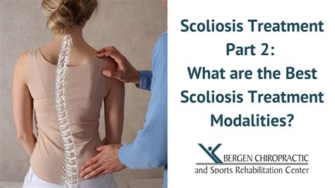 What Are The Best Scoliosis Treatment Modalities