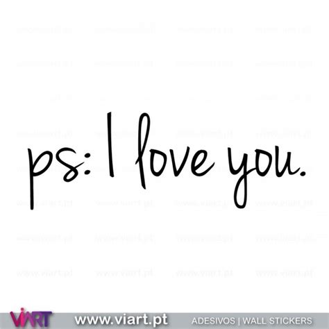 Ps I Love You Wall Stickers Vinyl Decoration Viart