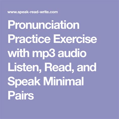 Pronunciation Practice Exercise With Mp3 Audio Listen Read And Speak