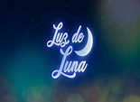 Luz De Luna Capítulo 119 - Series Peruanas