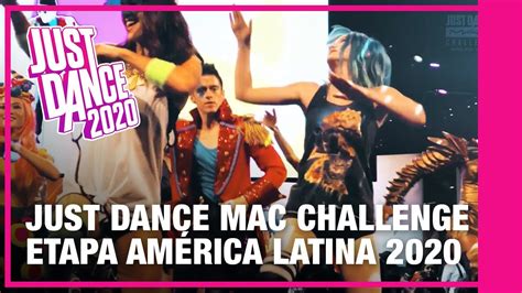 Just Dance Mac Challenge La Gran Final Llega Youtube