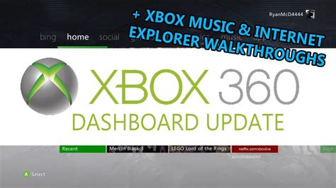 New Xbox 360 Dashboard Update Xbox Music And Internet Explorer 360 App