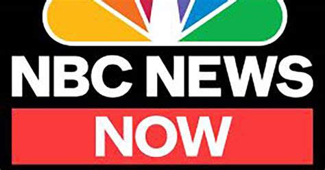 Nbc News Now A Free Streaming Service Launches Monday