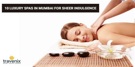 10 Best Spas In Mumbai For Relaxing Massages