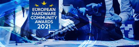 European Hardware Community Awards 2021 Nominees Announced Eha