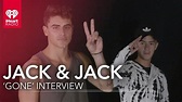 Jack and Jack Making of 'Gone' Interview | Exclusive Interview - YouTube