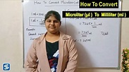 How To Convert Microliter (µl ) To Milliliter (ml) | Microliter (µl ...