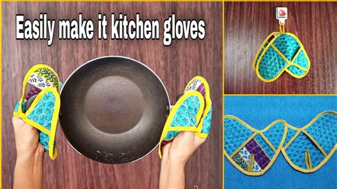 How To Make Kitchen Gloves How To Make Oven Mitt Fabric Kitchen