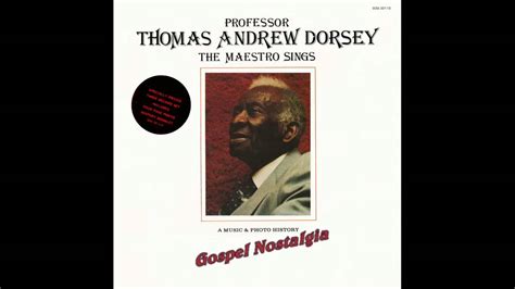 Which Popular Gospel Song Was A Thomas A Dorsey Composition