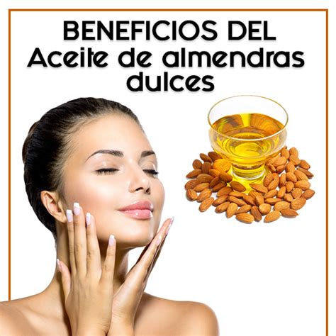 propiedades del aceite de almendras dulces almond oil benefits almond oil benefits oil free