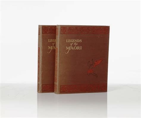 Pomare Maui And Cowan James Legends Of The Maori In Two Volumes Webb