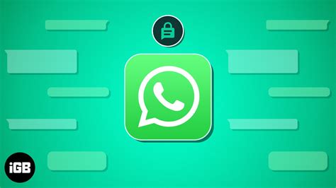 How To Lock And Unlock Whatsapp Chats On Iphone Igeeksblog