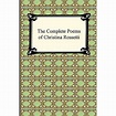 The Complete Poems of Christina Rossetti (Paperback) - Walmart.com ...