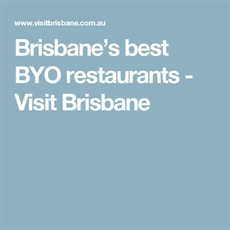 Brisbanes Best Byo Restaurants Visit Brisbane Brisbane Best